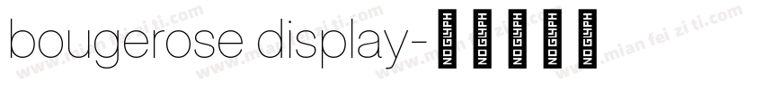 bougerose display字体转换